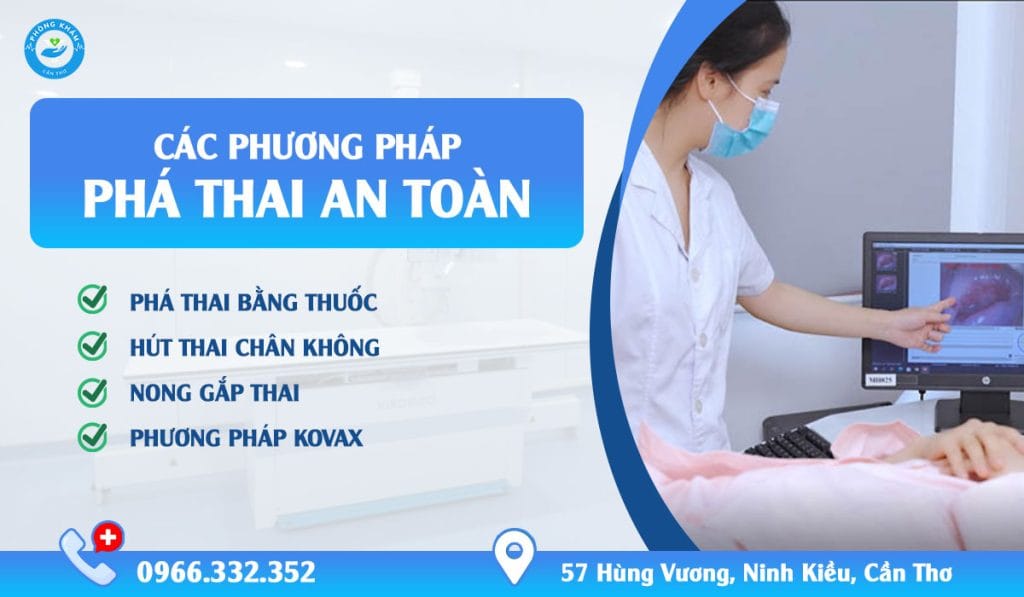 Phương pháp phá thai an toàn được áp dụng hiện nay