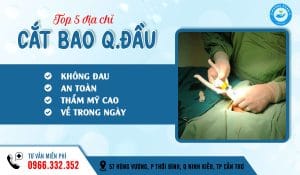 Top 5 địa chỉ cắt bao quy đầu ở Hậu Giang uy tín