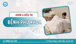 Top 5 bệnh viện, phòng khám phụ khoa ở cà mau uy tín, hiệu quả, bảo mật