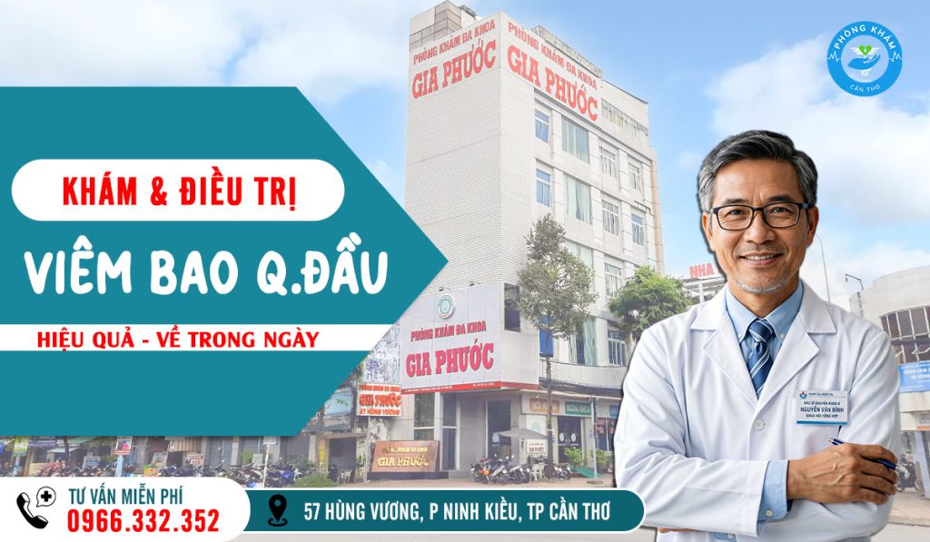 Địa chỉ khám chữa viêm bao quy đầu ở Cần Thơ uy tín