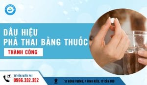 Dấu hiệu phá thai bằng thuốc thành công